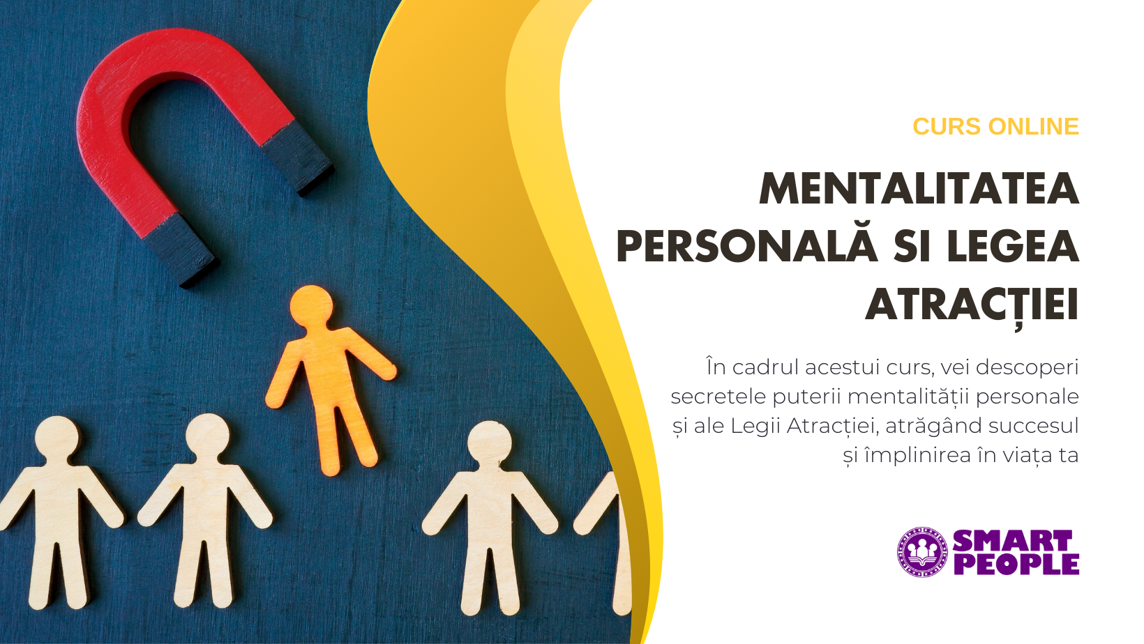 Mentalitatea personala si legea atractiei